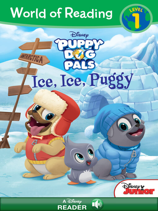 Title details for Ice, Ice, Puggy by Disney Book Group - Available